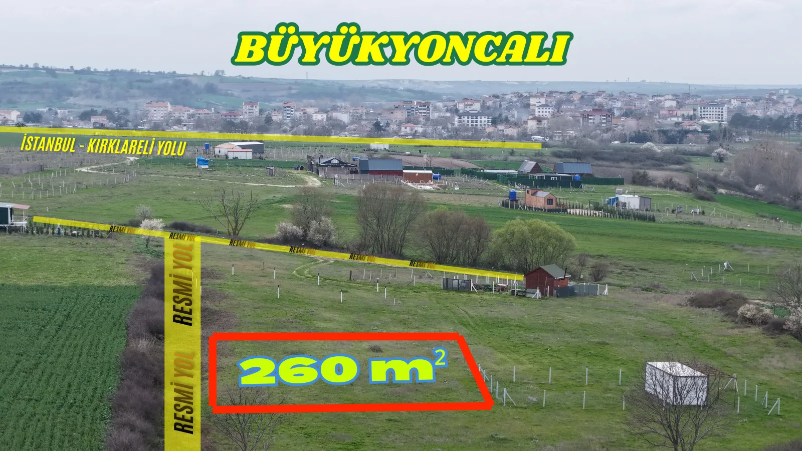 BÜYÜKYONCALI MEVKİİSİNİN EN UYGUN ARSASI